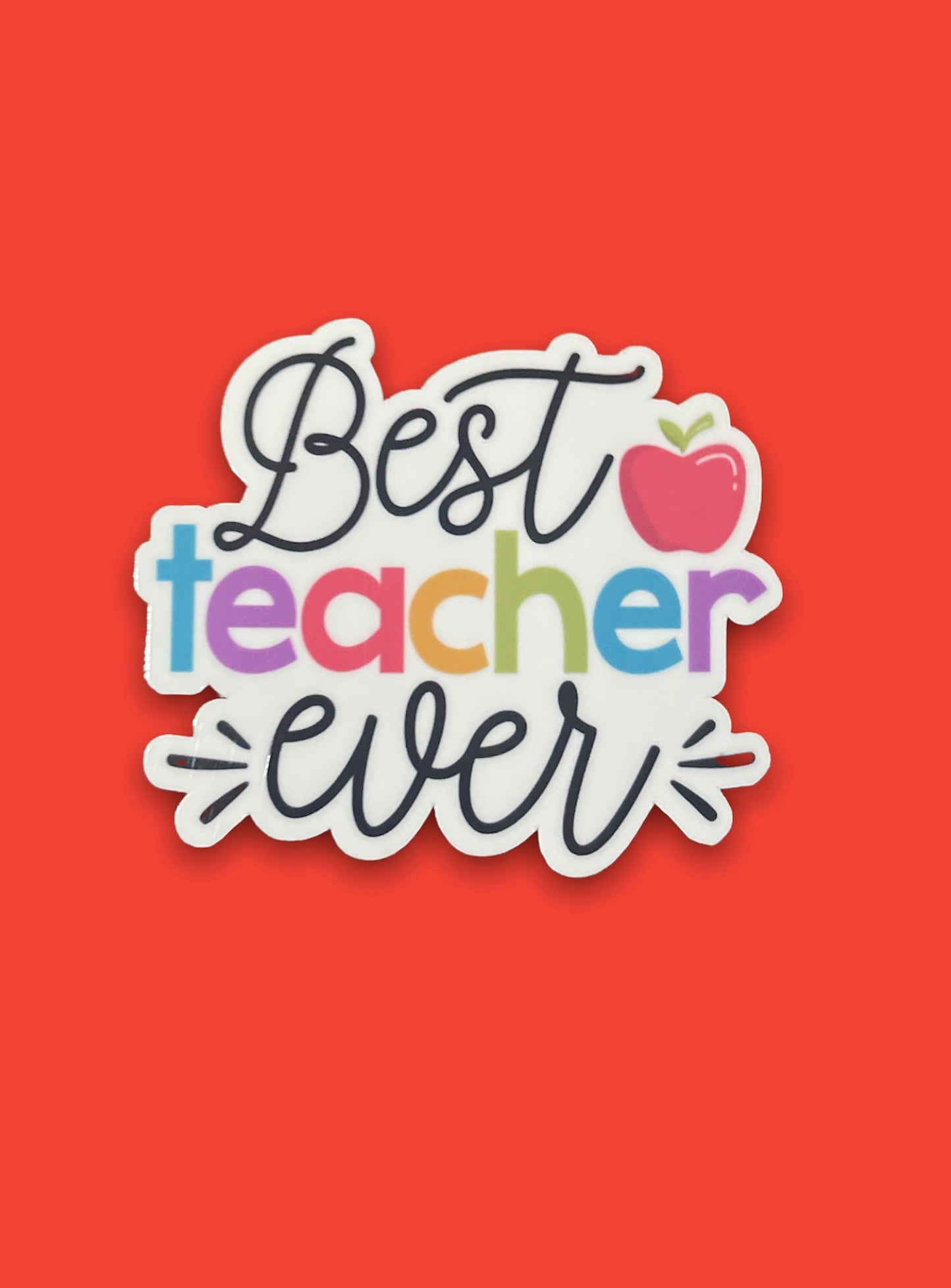 Best Teacher Ever Sticker