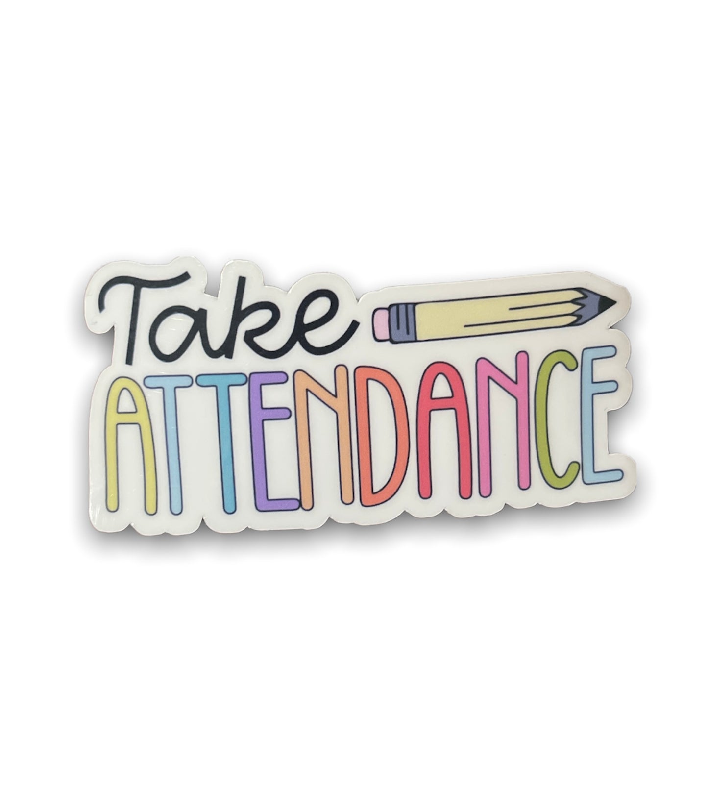 Take Attendance Sticker